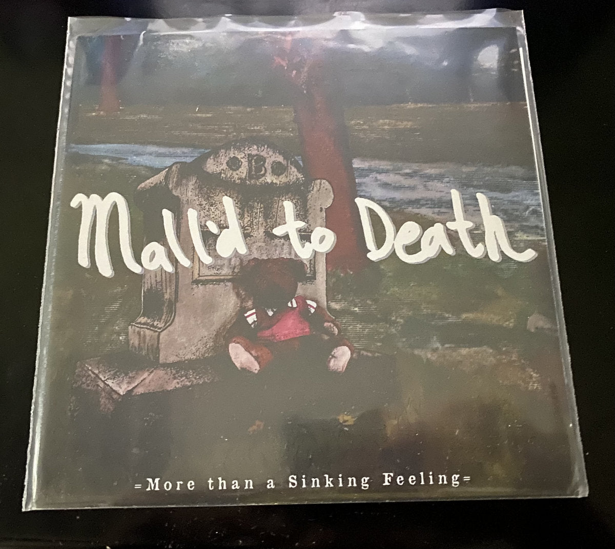 More than a Sinking Feeling 7" - Mall'd to Death